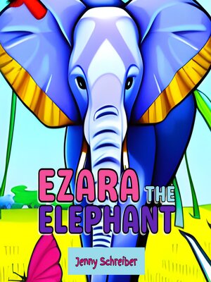 cover image of Ezara the Elephant